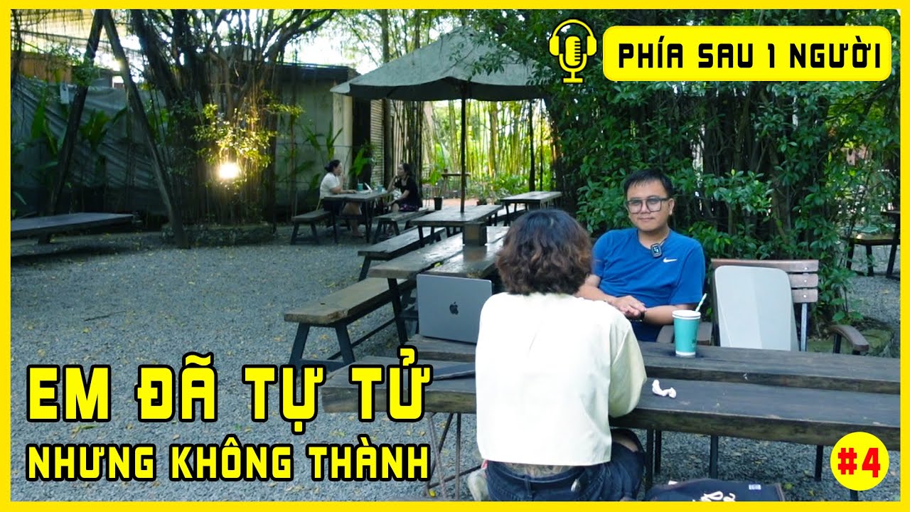 Cô Gái Đầu Bếp Trẻ Thức Tỉnh sau lần Tự Vẫn Không Thành | Podcast Phía Sau 1 Người