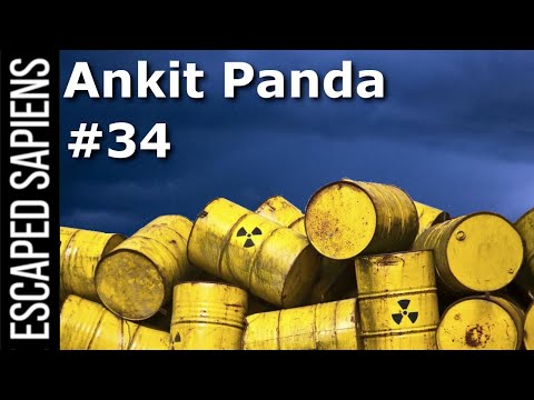 When Nuclear Powers Meet | Ankit Panda | Escaped Sapiens #34