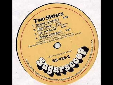 Two Sisters - Hot Hot Sound