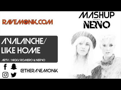 Avalanche / Like Home (Nervo Mashup)