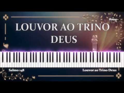 Hinário Adventista 004 - Louvor ao Trino Deus