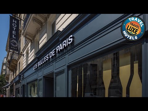 Hotel Les Bulles de Paris | Paris, France | Hotel Review 🌟