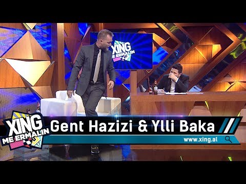 Xing me Ermalin 67 - Gent Hazizi dhe Ylli Baka