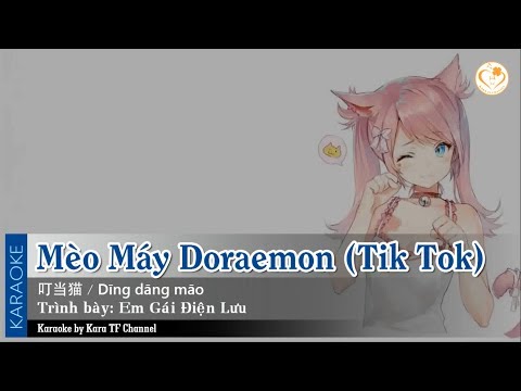 [Karaoke] Mèo máy Doraemon - Em Gái Điện Lưu | 叮当猫 - 电流妹