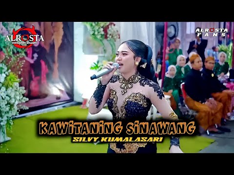 KAWITANING SINAWANG ✧ SILVY KUMALASARI ✧ ALR⭕STA DONGKREK ✧ ALROSTA FANS
