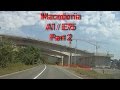A1 E75 Macedonia Part 2