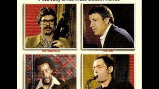 Pete Jolly and His West Coast Friends - Everything Happens To Me