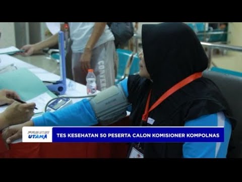 50 PESERTA CALON KOMISIONER KOMPOLNAS JALANI TES KESEHATAN