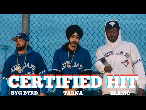 CERTIFIED HIT (FULL VIDEO) | Tarna | Blamo | Byg Byrd | Punjabi Songs | @BrownBoysForever