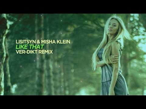 [Tech House] Lisitsyn & Misha Klein feat SevenEver - Like That (Ver-Dikt Remix)