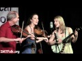 "Red Rocking Chair" Brittany Haas, Lauren Rioux with Bruce Molsky