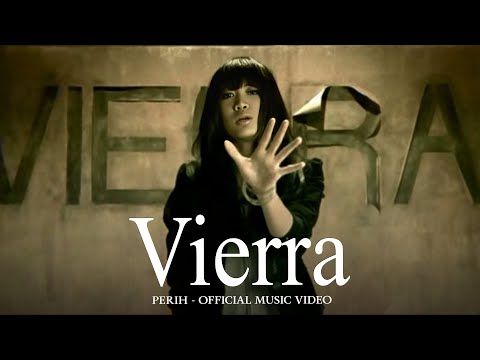 Vierra - Perih (Official Music Video)