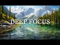 Deep Focus Music To Improve Concentration - 12 Hours of Ambient Study Music to Concentrate #586