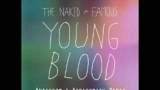 The Naked and Famous - Young Blood (Antiform &amp; Audiosmith Remix)