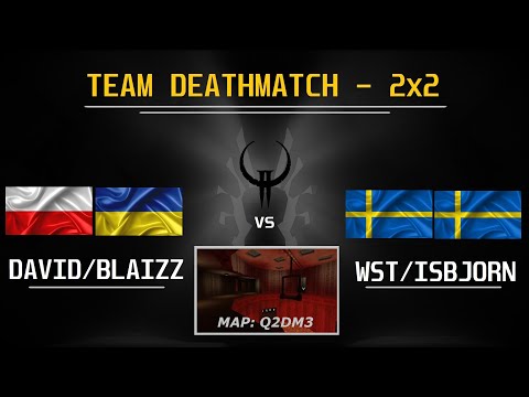 QUAKE 2 | 2x2 TDM - David/Blaizz vs wst/IsBjorn - map q2dm3
