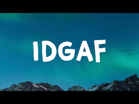 BoyWithUke - IDGAF (Lyrics) Feat. Blackbear