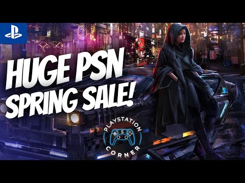 AMAZING PlayStation Store Sale Live Right Now | New PSN Spring Sale Must Buy Deals PS4 and PS5