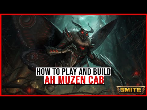 The BASICS on How to Play and Build AH MUZEN CAB in Smite!