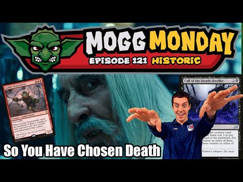 👺 Mogg Monday: Episode 121 - ⚫🔴 - DeathWhirler Making It's Historic Return! (Historic)