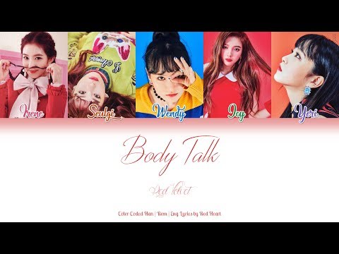 Red Velvet (레드벨벳) — Body Talk (Han|Rom|Eng Color Coded Lyrics by Red Heart)