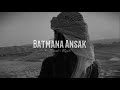 Batmana Ansak Slowed Reverb
