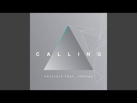 Calling (feat. Smanga)