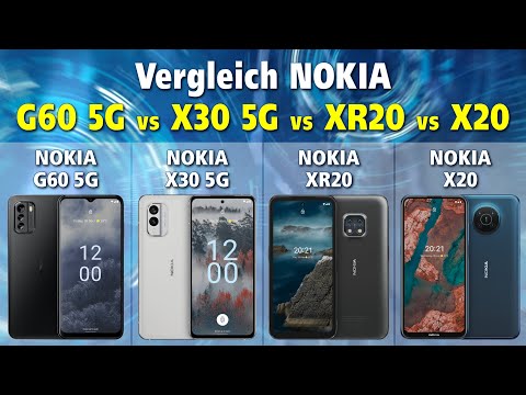 Vergleich NOKIA G60 5G vs NOKIA X30 5G vs NOKIA XR20 vs NOKIA X20