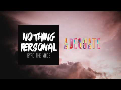 Byrd the Voice - Nothing Personal