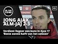 Verdient Regeer een kans in Ajax 1? 'Beste eerste helft van het seizoen'