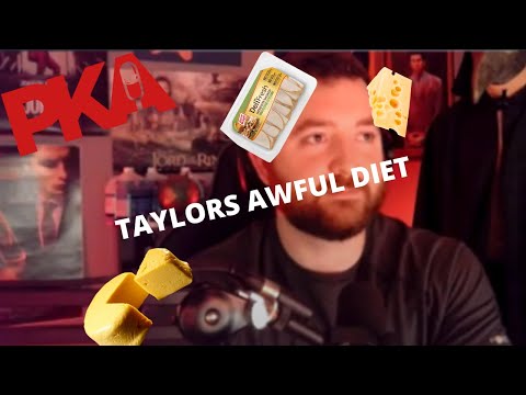 Taylors talks about his awful diet on PKA
