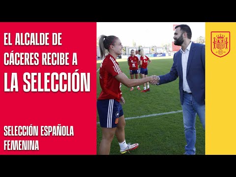 El Alcalde de Cáceres recibe a la Selección española Femenina | 🔴 SEFUTBOL