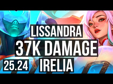 LISSANDRA vs IRELIA (MID) | Good KDA: 16/2/9, 37K damage | KR Master | 25.24