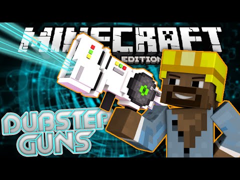 DUBSTEP GUNS MOD!!! - Destructive Guns w/ Music in MCPE! - Minecraft PE (Pocket Edition)