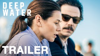 DEEP WATER - Trailer - Peccadillo Pictures