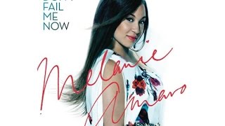 Melanie Amaro - Don't Fail Me Now (audio)