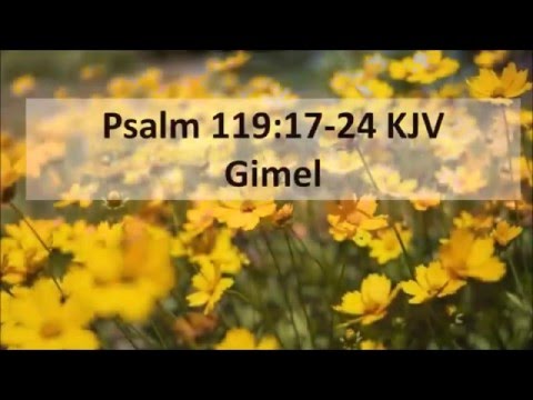 Psalm 119:17-24 KJV Gimel Scripture Song