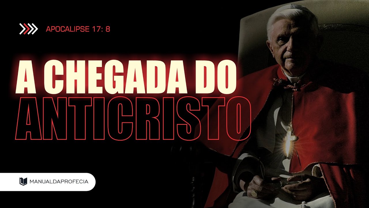 APOCALIPSE 17: 8 [A CHEGADA DO ANTICRISTO] #ANTICRISTO #PROFECIA @manualdaprofecia​