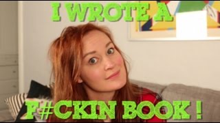 I WROTE A F#CKIN BOOK!