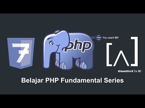 Belajar PHP Fundamentals 02 Apa itu PHP