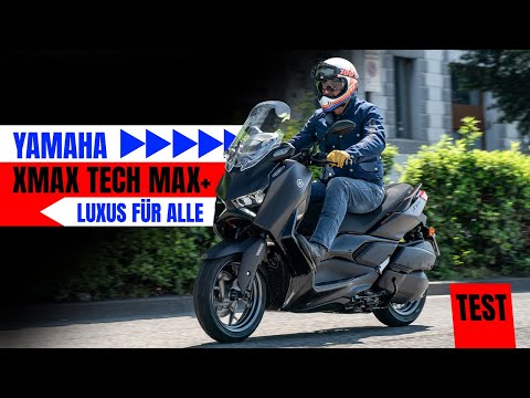 Yamaha XMAX 300 Tech MAX+ – Luxus für alle