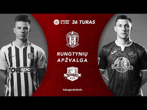 36 turo santrauka: „Žalgiris“ – „Džiugas“ (2021-11-28)