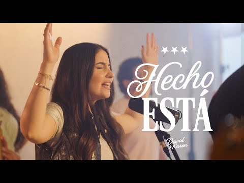 David & Karen - Hecho Está