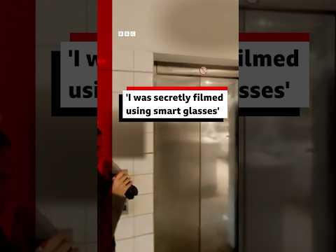 'I was secretly filmed using smart glasses.' #BBCNews