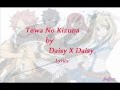 Towa no kizuna Lyrics (Fairy Tail OST) 
