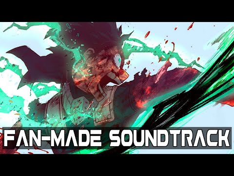 DEKU VS SHIGARAKI  *My Hero Academia* (WAR ARC MEDLEY) Fan-made Soundtrack - BY AIGE -