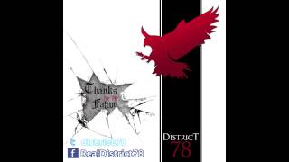 1994 (Feat. Cheesa) - District 78 - Thanks for the falcon