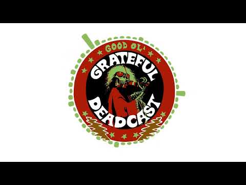 Good Ol' Grateful Deadcast: Blues For Allah 50: The Music Never Stopped (S12 E06)