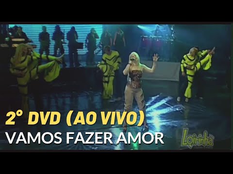 Vamos Fazer Amor | Banda da Loirinha - 2° DVD Ao Vivo Em Imperatriz  - Joelma Mota