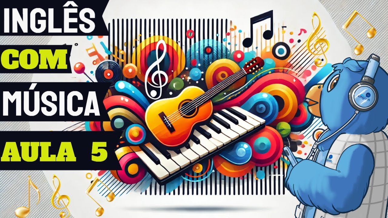 🎵 Aprenda Inglês com as Músicas Mais Icônicas de Todos os Tempos | Aula 5 🎵