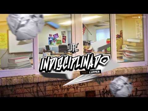 DFC part.  Lupper - Indisciplinado